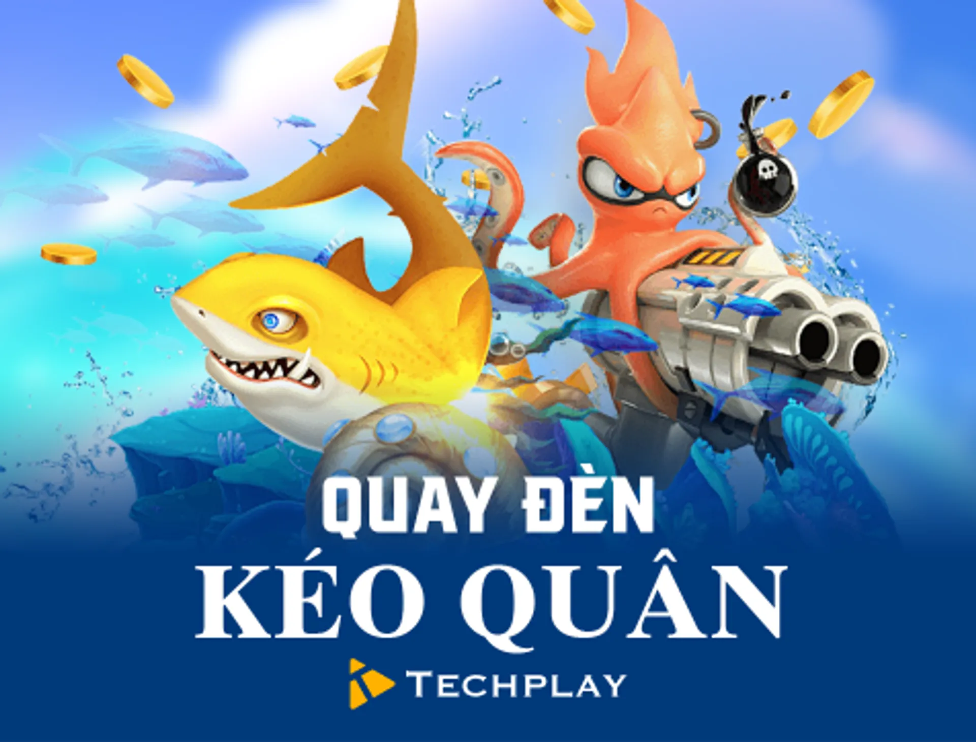 bắn cá quay đèn kéo quân